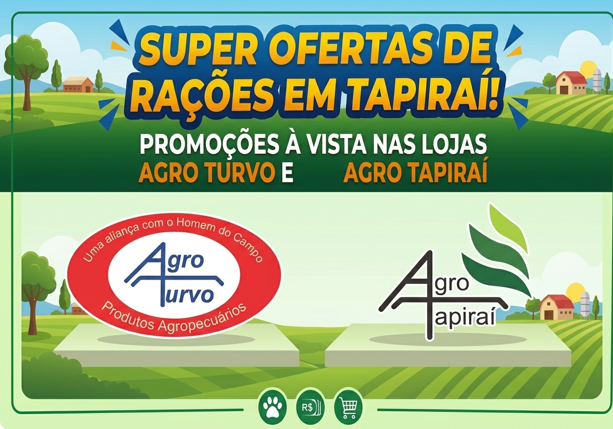 Economia Garantida para o seu Pet: Confira as Ofertas Especiais em Rações nas Lojas Agro Turvo e Agro Tapiraí